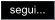 segui...